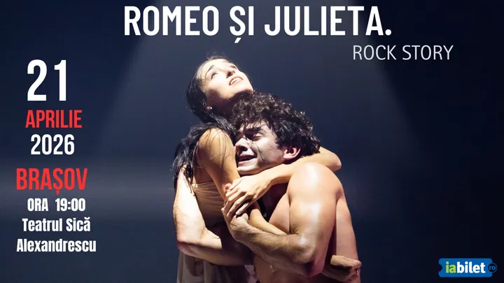 Brasov: Romeo și Julieta. Rock Story