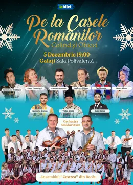 Galați: Pe la Casele Românilor – Colind și Obicei
