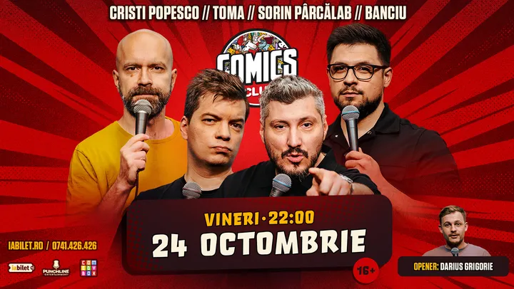 Stand-up cu Cristi Popesco, Toma, Sorin și Banciu la ComicsClub!