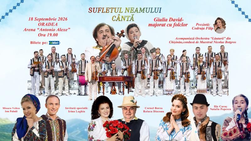 Oradea: Sufletul Neamului Cântă