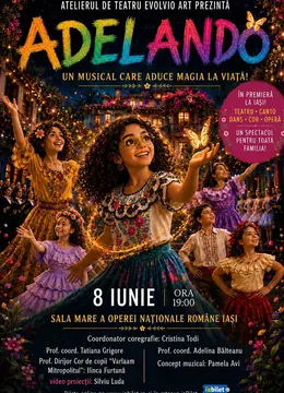 Iasi: Spectacol de teatru muzical - Adelando