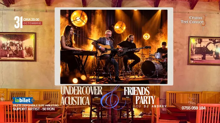 Buzau: Undercover Acustica & Friends Party