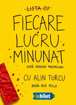 Sibiu: „Fiecare lucru minunat”