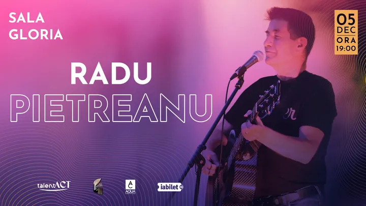 Radu Pietreanu – One Man Show