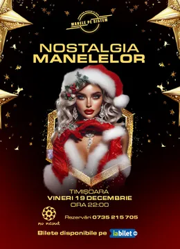 Timisoara: Manele pe Sistem - Nostalgia Manelelor