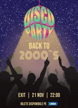 Timișoara: Disco Party – Back to 2000’s