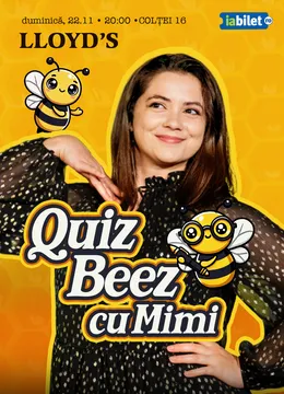 Lloyd's: Quiz Beez cu Mimi