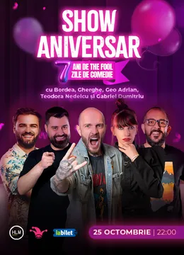 The Fool: SHOW ANIVERSAR cu Bordea, Gherghe, Geo Adrian, Teodora Nedelcu și Gabriel Dumitriu