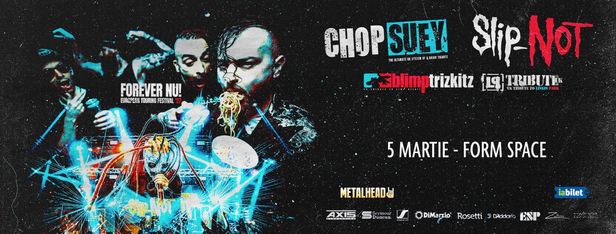 Cluj-Napoca: Forever NU!: ALL-STAR tributes: System Of A Down / Slipknot / Linkin Park / Limp Bizkit