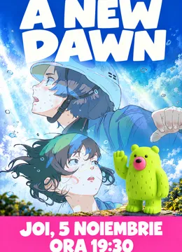 A new dawn - Proiecție în cadrul BKFF la Cinema Europa