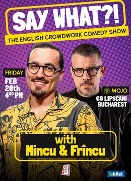 The English Comedy Crowdwork Show with Mincu & Frincu