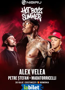 Nibiru: Hot Boyz Summer (30 Iulie)