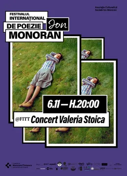 Timișoara: Valeria Stoica | Festivalul Internațional de Poezie Ion Monoran