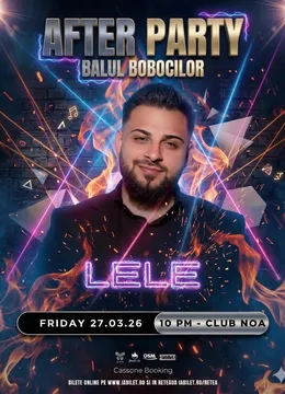 Cluj-Napoca: After Party - Lele