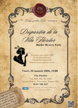 Disparitia de la Vila Florilor-Mistery Murder Party