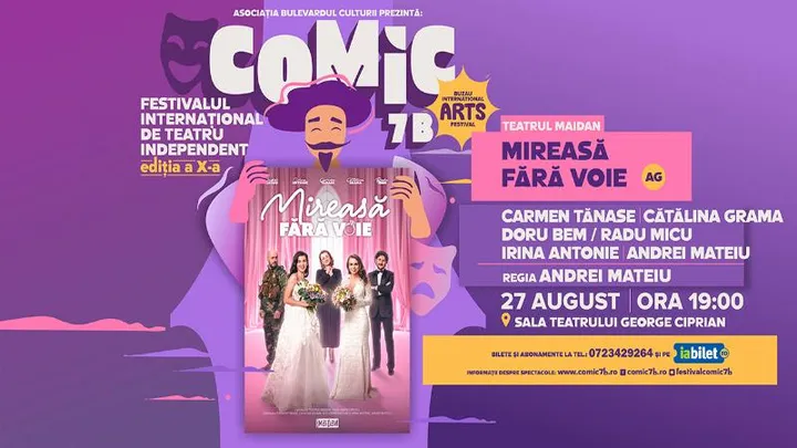 Buzau: Mireasa fara voie - Festivalul Internațional de Teatru Independent COMIC 7 B