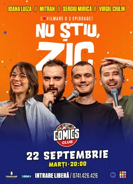 Filmare Emisiune Nu știu, zic! 2 episoade la ComicsClub!