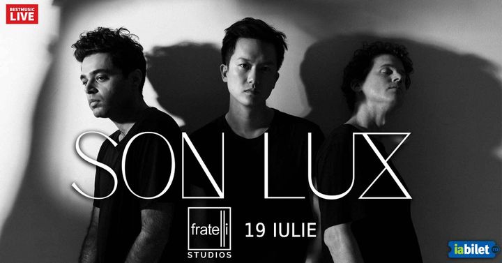 SON LUX, The Mono Jacks si Dimitri's Bats