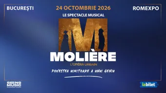 Moliere - L’Opéra Urbain - 24 Octombrie - Show 2