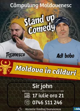 Campulung Moldivenesc: Stand-up comedy cu Tiganescu și Adi Bobo