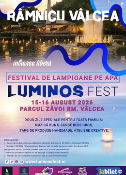 Râmnicu Valcea: LUMINOS Fest - Festival de lampioane pe apă