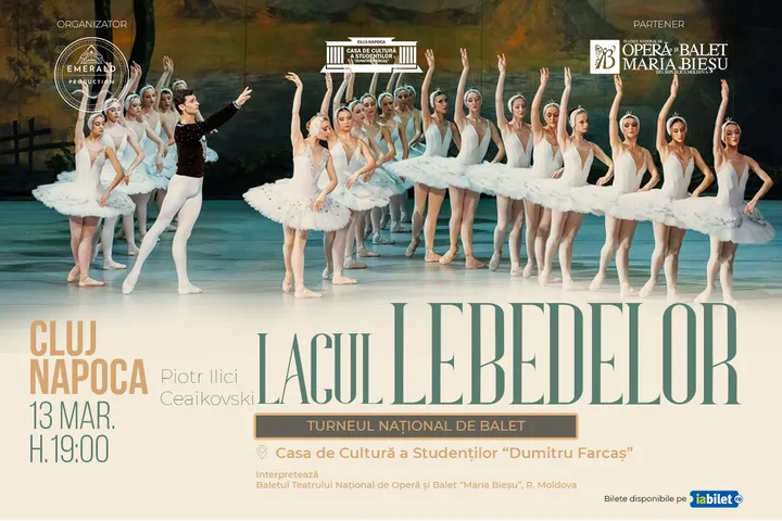Cluj-Napoca: Lacul Lebedelor (Balet in 4 Acte)