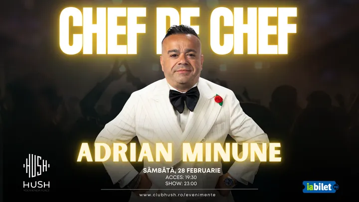 Pitesti: Chef de Chef cu Adrian Minune