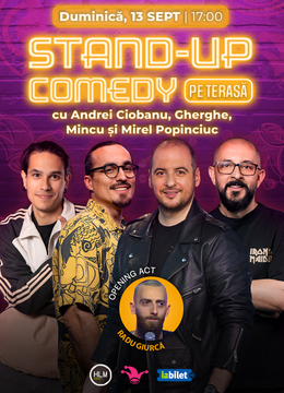 The Fool Terasa: Stand-up comedy cu Gherghe, Mincu, Mirel Popinciuc și Andrei Ciobanu