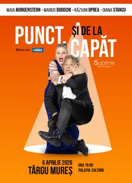 Targu Mures: Punct. Si de la capat