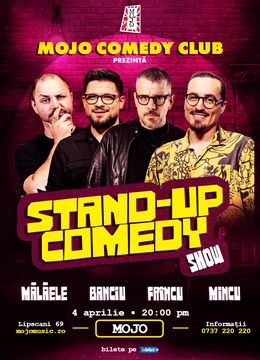 Stand-up Comedy show cu Mincu, Banciu, Frincu si Malaele