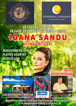 Neptun: Ioana Sandu si invitatii săi