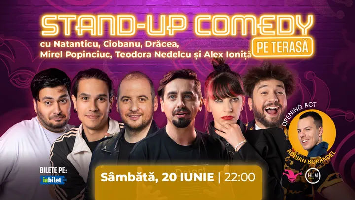 The Fool Terasa: Stand-up comedy cu Natanticu, Ciobanu, Drăcea, Mirel Popinciuc, Teodora Nedelcu și Alex Ioniță