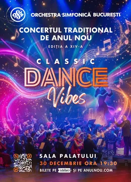 Orchestra Simfonică București - Concertul Tradițional de Anul Nou - Classic Dance Vibes