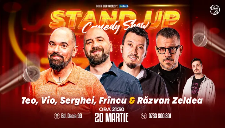 Stand-up Comedy cu Teo, Vio, Serghei, Frîncu - Răzvan Zeldea la Club 99