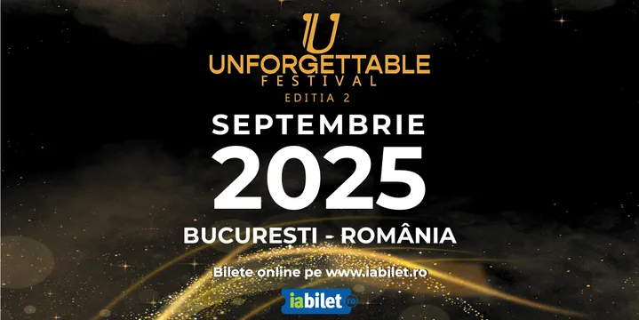 Unforgettable Festival - Editia 2 (Abonamente SuperEarlyBird)