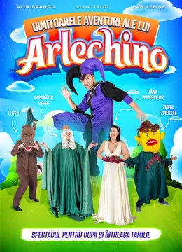 Brasov: Uimitoarele aventuri ale lui Arlechino