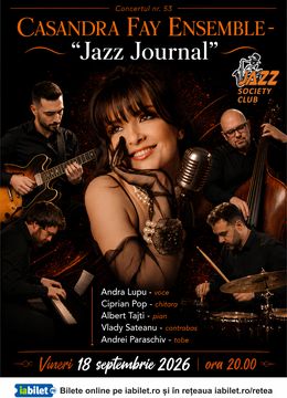 Galați: Casandra Fey Ensemble - "Jazz Journal"