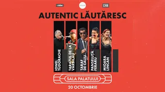 Autentic Lăutăresc cu Damian Drăghici, Taraful de la Vărbilău, Taraf de Caliu și Ionel Tudorache