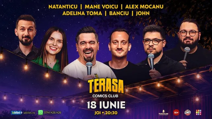 Stand-up cu Natanticu, Mane Voicu, Mocanu, Adelina Toma, Banciu și John pe Terasa ComicsClub!