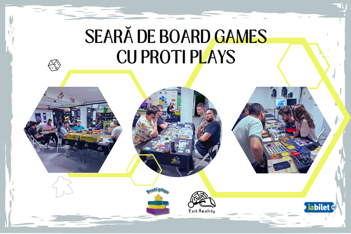 Timisoara: Seara de board games cu Proti Plays