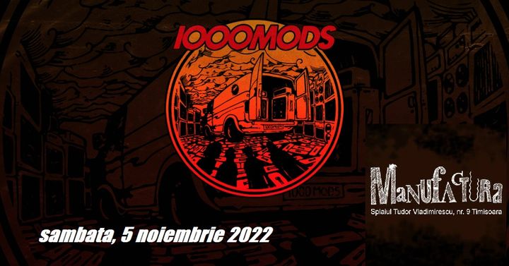 Timisoara: 1000mods LIVE in Manufactura