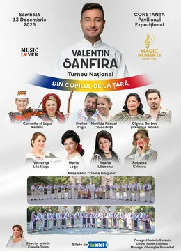 Constanța: Valentin Sanfira - "Din copilul de la țară"