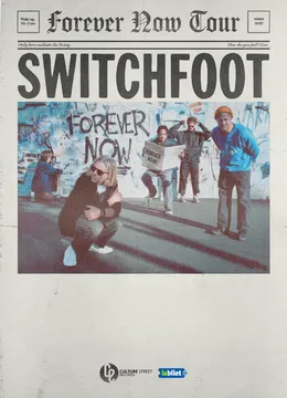 Switchfoot | The Forever Now Tour