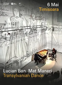Timișoara: Concert jazz: Transylvanian Dance Lucian Ban & Mat Maneri