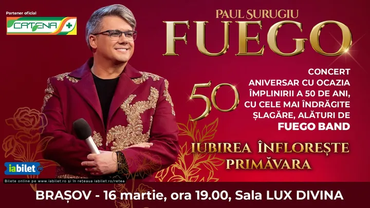 Brasov: Fuego - Iubirea infloreste primavara