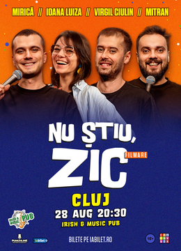 Cluj-Napoca: Nu Știu, Zic! cu loana Luiza, Virgil Ciulin, Mirică și Mitran (Show Filmat)