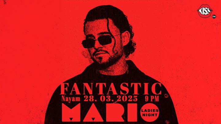 MARIO - FANTASTIC Ladies Night