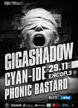 Concert Gigashadow, Cyan-ide, Phonic Bastard