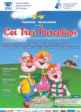 Suceava: Teatru pentru copii „Cei trei purceluși”
