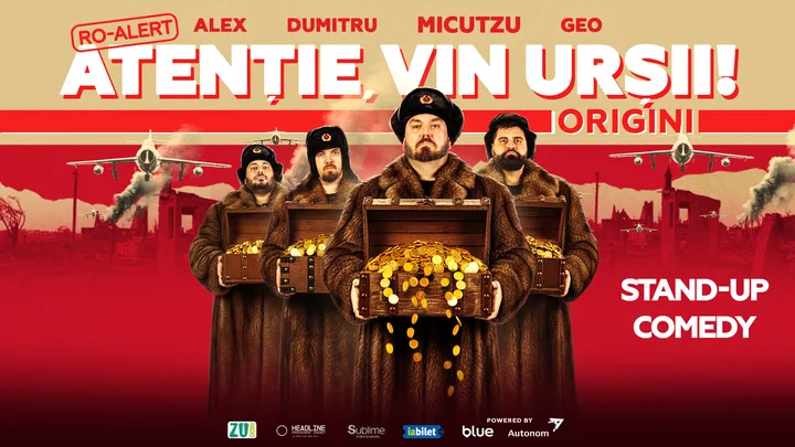 Turneu Stand-up Comedy cu Micutzu, Geo Adrian, George Dumitru si Alex Ionita - “Atentie, vin ursii!"